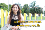 MSU HEADLINE NEWS สรุปข่าวระหว่างเดือน เมษายน - พฤษภาคม 2562