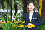 MSU HEAD LINE NEWS สรุปข่าวระหว่างเดือน พฤษภาคม - มิถุนายน 2562