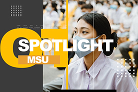 Spotlight MSU : EP 1/2566 (ธันวาคม 2565 - มกราคม 2566)